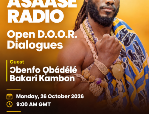 Asaase Radio: Ɔbenfo Ọbádélé Bakari Kambon on Open D.O.O.R. Dialogues